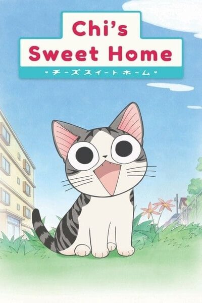 Chi Sweet Home (แมวจี้ บ้านนี้ต้องมีเหมียว)