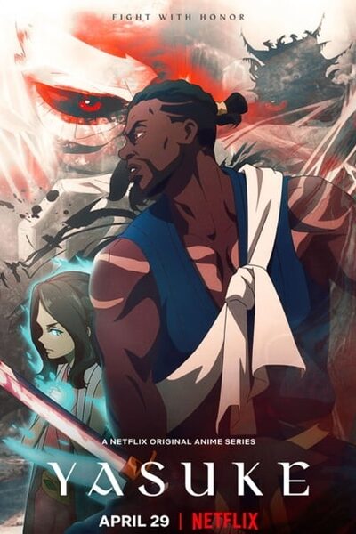 Yasuke (2021) ยาสึเกะ ซามูไรแอฟริกา